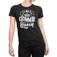 
              I Am A Grammer Queen Organic Womens T-Shirt
            