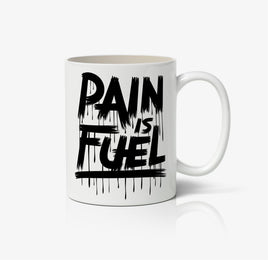 Pain Is Fuel Ceramic Mug