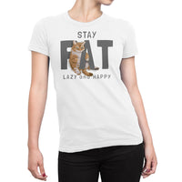 
              Stay Fat Lazy And Happy Funny Cat Design Organic Womens T-Shirt
            