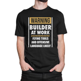 Warning Builder At Work, Flying Tools And Offensive Language Likely Organic Mens T-Shirt