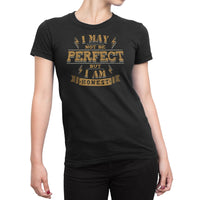 
              I May Not Be Perfect But I Am Honest Organic Womens T-Shirt
            