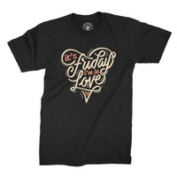 
              Its Friday I'm In Love Organic Mens T-Shirt
            