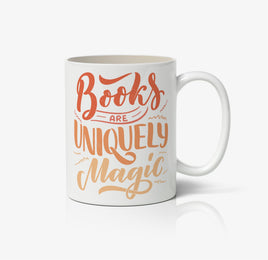 Books Are Uniquely Magic Ceramic Mug