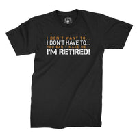 
              You Can't Make Me, I'M Retired! Organic Mens T-Shirt
            