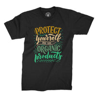 
              Protect Yourself And Use Organic Products Organic Mens T-Shirt
            
