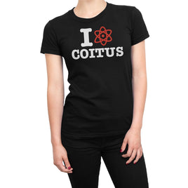 I Love Coitus Organic Womens T-Shirt