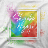 
              Sharabi Hogayi Bollywood Theme Organic Womens T-Shirt
            