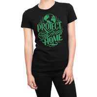 
              Protect Our Home Green Earth Design Organic Womens T-Shirt
            
