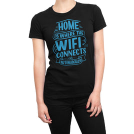 Home Is Where WIFI Connects Automatically Organic Womens T-Shirt