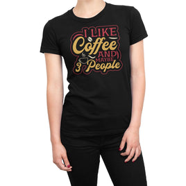 I like Coffee And Maybe 3 People Red And Yellow Design Organic Womens T-Shirt
