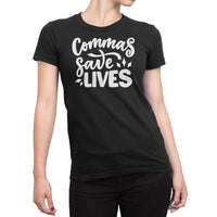 
              Comma Saves Lives Organic Womens T-Shirt
            