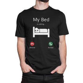 My Bed Is Calling Accept Or Decline? Organic Mens T-Shirt
