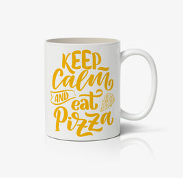 Keep Calm And Eat Pizza Ceramic Mug
