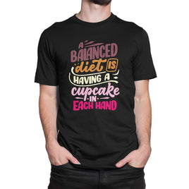 A Balance Diet Is Having A Cupcake In Each Hand Organic Mens T-Shirt