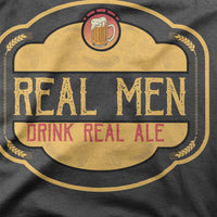 
              Real Men Drink Real Ale Organic Mens T-Shirt
            