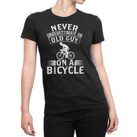 
              Never Underestimate An Old Guy On A Bicycle Organic Womens T-Shirt
            