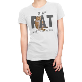 Stay Fat Lazy And Happy Funny Cat Design Organic Womens T-Shirt