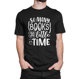 So Many Books So Little Time Organic Mens T-Shirt