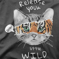 
              Release Your Little Wild Cat Design Organic Womens T-Shirt
            