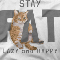 
              Stay Fat Lazy And Happy Funny Cat Design Organic Mens T-Shirt
            