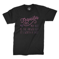
              Tequila May Not Be The Answer But Its Worth A Shot Organic Mens T-Shirt
            