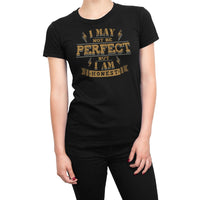 
              I May Not Be Perfect But I Am Honest Organic Womens T-Shirt
            