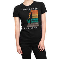 
              The Top Is The Limit Organic Womens T-Shirt
            